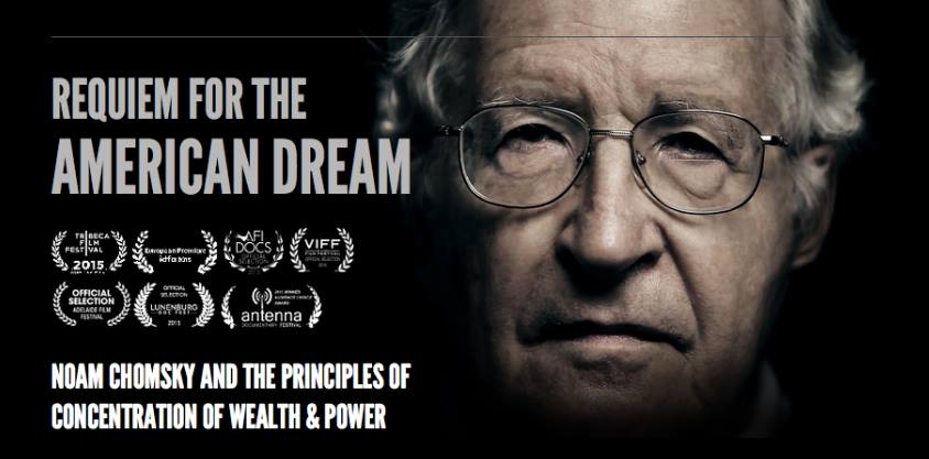 Noam Chomsky, "Requiem for the American Dream"